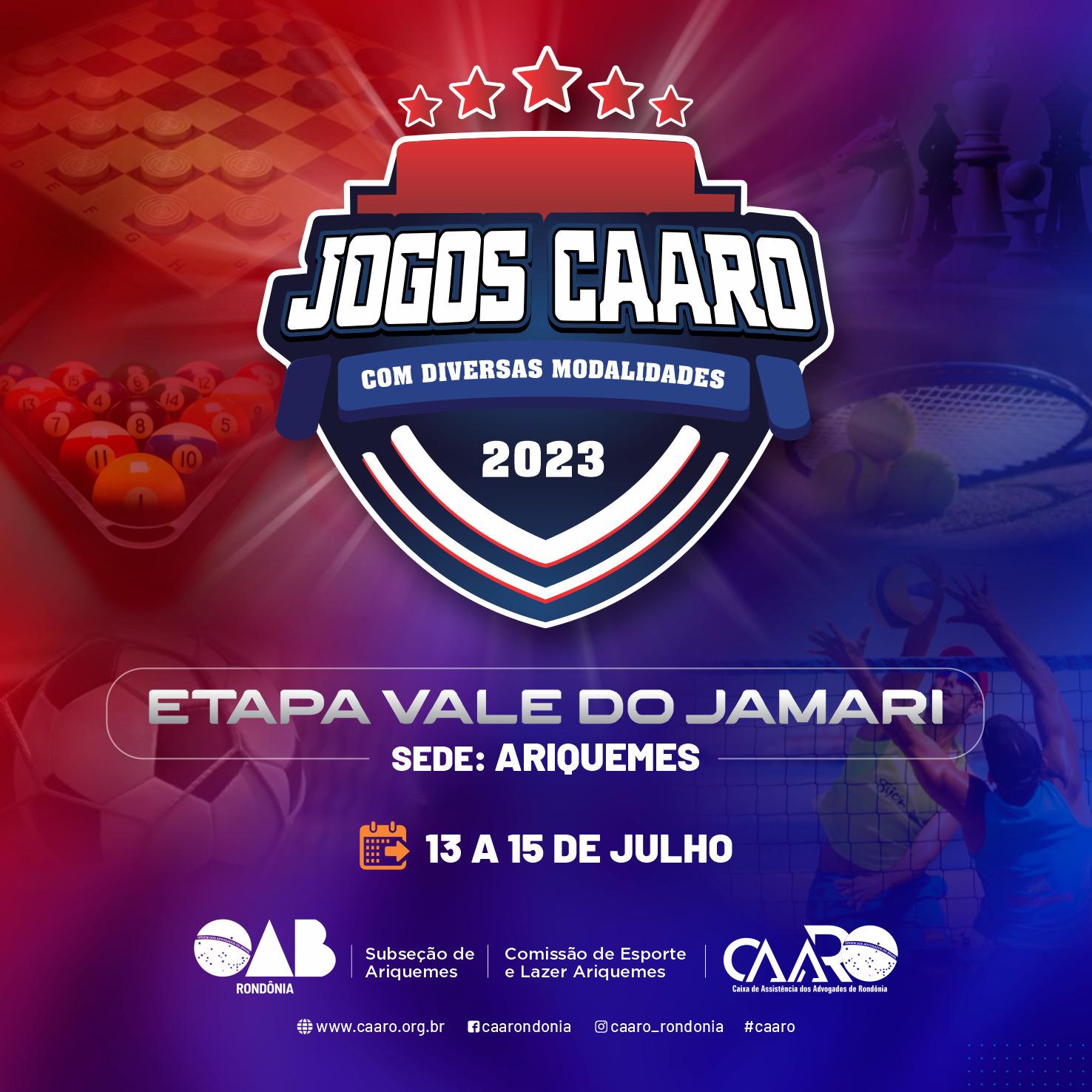 Jogos CAARO 2023 - Etapa Vale do Jamari - CAARO